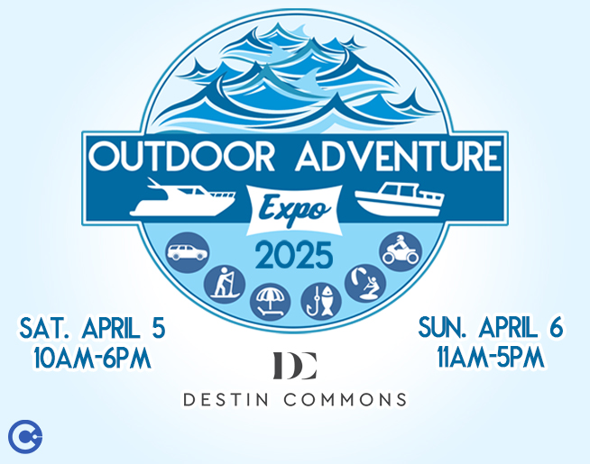 2025 Outdoor Adventure Expo at Destin Commons 
Saturday April 5th 10am-6pm and Sunday April 6th 11am-5pm