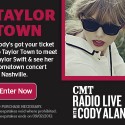 CMT Radio Live’s Taylor Town Sweepstakes